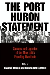 Book cover of The Port Huron Statement by Richard Flacks