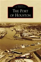 Book cover of The Port of Houston by Unknown