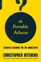 Book cover of The Portable Atheist by Christopher Hitchens