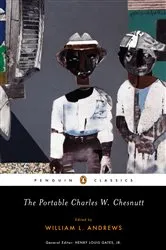 Book cover of The Portable Charles W. Chesnutt by Charles W. Chesnutt