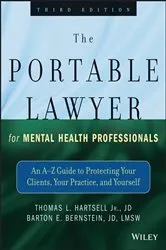 Book cover of The Portable Lawyer for Mental Health Professionals (3rd ed.) by Thomas L. Hartsell