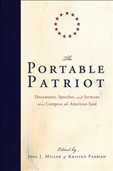 Book cover of The Portable Patriot by Joel J. Miller