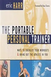 Book cover of The Portable Personal Trainer by Eric Harr