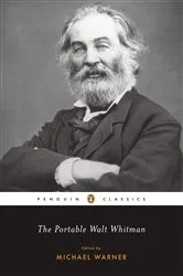 Book cover of The Portable Walt Whitman by Walt Whitman