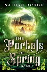 Book cover of The Portals of Spring by Nathan Dodge