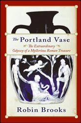 Book cover of The Portland Vase by Robin Brooks