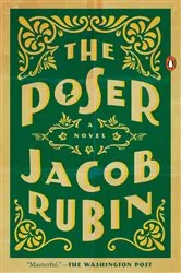 Book cover of The Poser by Jacob Rubin