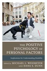 Book cover of The Positive Psychology of Personal Factors by Michael L. Wehmeyer