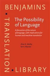 Book cover of The Possibility of Language by Alan K. Melby