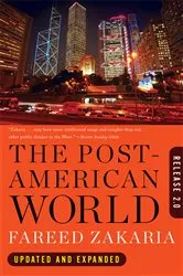 Book cover of The Post-American World: Release 2.0 (2nd ed.) by Fareed Zakaria