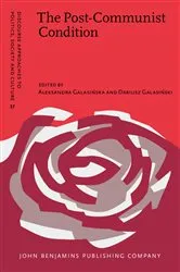Book cover of The Post-Communist Condition by Unknown