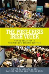Book cover of The post-crisis Irish voter by Michael Marsh