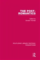 Book cover of The Post-Romantics by Donald Thomas
