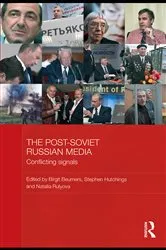 Book cover of The Post-Soviet Russian Media by Unknown