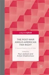 Book cover of The Post-War Anglo-American Far Right by P. Jackson