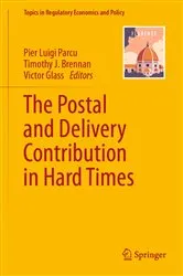 Book cover of The Postal and Delivery Contribution in Hard Times by Pier Luigi Parcu