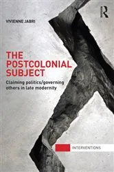 Book cover of The Postcolonial Subject by Vivienne Jabri