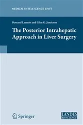 Book cover of The Posterior Intrahepatic Approach in Liver Surgery by Bernard Launois