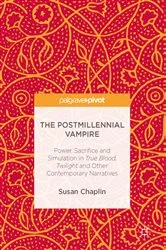 Book cover of The Postmillennial Vampire by Susan Chaplin