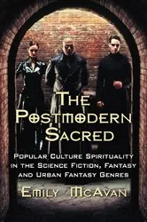 Book cover of The Postmodern Sacred by Emily McAvan