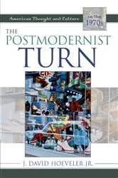 Book cover of The Postmodernist Turn by Hoeveler, Jr., J. David