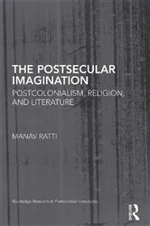 Book cover of The Postsecular Imagination by Manav Ratti