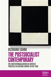 Book cover of The postsocialist contemporary by Octavian Esanu