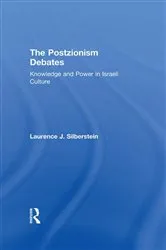 Book cover of The Postzionism Debates by Laurence J. Silberstein