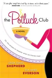Book cover of The Potluck Club (The Potluck Club Book #1) by Linda Evans Shepherd