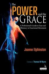 Book cover of The Power and the Grace by Joanne Elphinston