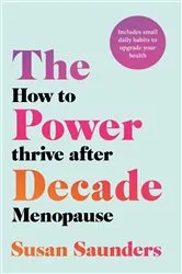 Book cover of The Power Decade by Susan Saunders
