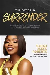 Book cover of The Power in Surrender by Sarah Jakes Roberts