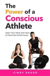 Book cover of The Power of a Conscious Athlete by Unknown