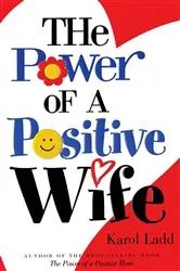 Book cover of The Power of a Positive Wife GIFT by Karol Ladd