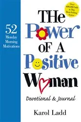 Book cover of The Power of a Positive Woman Devotional GIFT by Karol Ladd