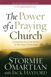 Book cover of The Power of a Praying Church by Stormie Omartian