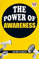 Book cover of The Power Of Awareness by Neville Goddard