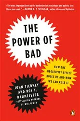 Book cover of The Power of Bad by John Tierney