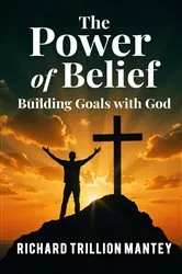 Book cover of The Power of Belief by Unknown