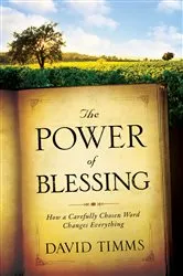 Book cover of The Power of Blessing by David Timms