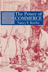 Book cover of The Power of Commerce by Nancy F. Koehn