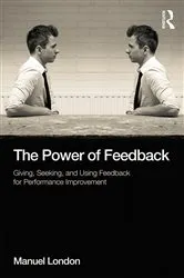 Book cover of The Power of Feedback by Manuel London