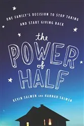 Book cover of The Power of Half by Kevin Salwen