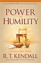 Book cover of The Power of Humility by R.T. Kendall