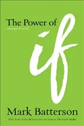 Book cover of The Power of If by Mark Batterson