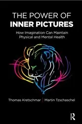 Book cover of The Power of Inner Pictures by Thomas Kretschmar