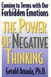 Book cover of The Power of Negative Thinking by Gerald Amada