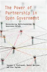 Book cover of The Power of Partnership in Open Government by Suzanne J. Piotrowski