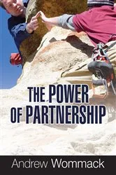 Book cover of The Power of Partnership by Andrew Wommack