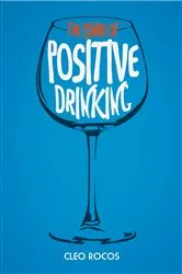 Book cover of The Power of Positive Drinking by N/A